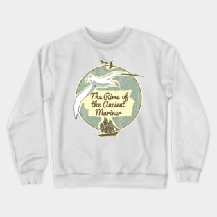 The Rime of the Ancient Mariner Crewneck Sweatshirt